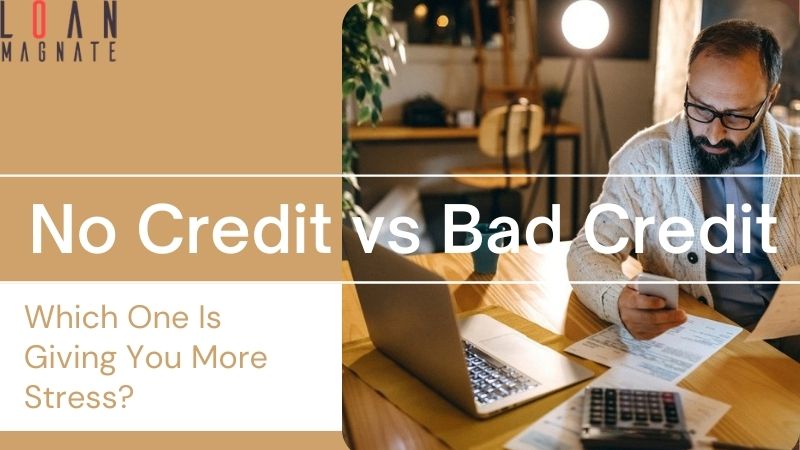 No Credit vs Bad Credit
