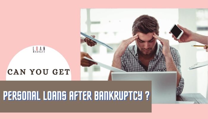 can i get a personal loan after bankruptcy